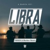 Libra (feat. A Banca 021) [Prinsh & Merken Remix] - Single