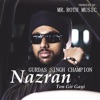 Gurdas Singh Champion - Nazran Ton Gir Gayi
