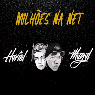 Milhões Na Net - Single - MC Hariel