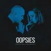 Stream & download Oopsies - Single