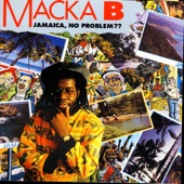 Macka B - Dem Get Me Mad
