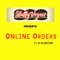 Online Orders (feat. Dj Blaqstarr) - Slutty Vegan lyrics