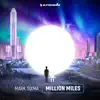 Million Miles - Single album lyrics, reviews, download