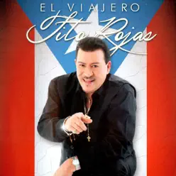 El Viajero - Tito Rojas El Viajero - Tito Rojas