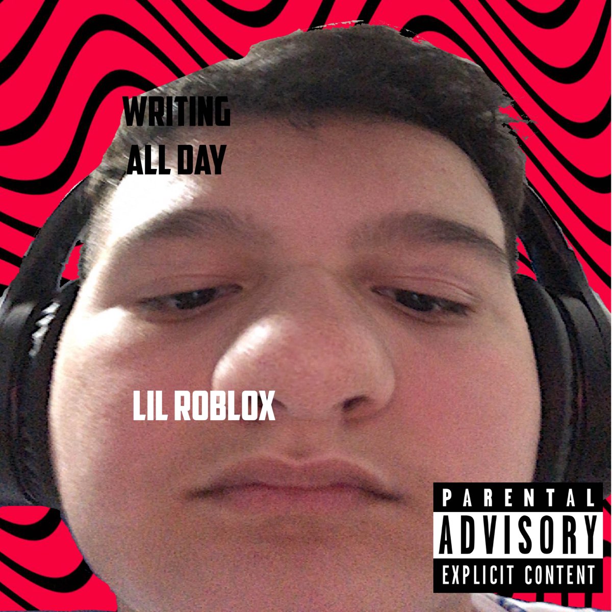 Writing All Day Single By Lil Roblox On Apple Music - i 3 my choppa roblox