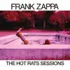 The Hot Rats Sessions album lyrics, reviews, download