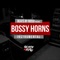 Bossy Horns (Instrumental) - Rossi Mac lyrics