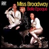 Miss Broadway - Single