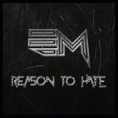 Except Me - Reason to Hate