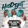 Black Girl (feat. Baby Soulja) - Single album lyrics, reviews, download