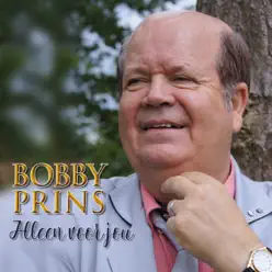Alleen Voor Jou - Single - Bobby Prins Alleen Voor Jou - Single - Bobby Prins