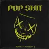 Stream & download Pop Shit - Single