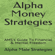 Alpha Male Strategies - Alpha Money Strategies : AMS's Guide to Financial & Mental Freedom (Unabridged)