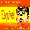 Esquivel - Chant of the Night