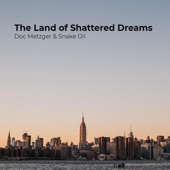 The Land of Shattered Dreams - Single