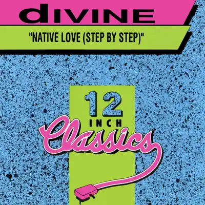 Native Love (Step by Step) - Single - Divine