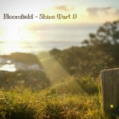 Bloomfield - Shine