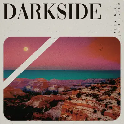 Darkside - Single - Alex Goot