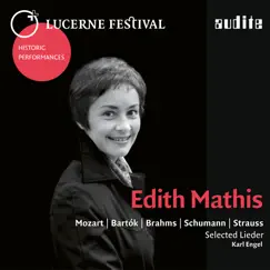 Lucerne Festival Historic Performances: Edith Mathis (Live) by Edith Mathis & Karl Engel album reviews, ratings, credits