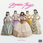 Barbie Tingz by Nicki Minaj