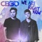 We Are Right Now - CB30 lyrics