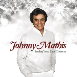 Sending You a Little Christmas - Johnny Mathis