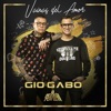 Vainas del Amor (feat. Gio & Gabo) - Single