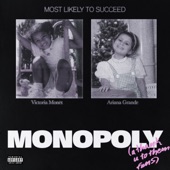 Ariana Grande - MONOPOLY