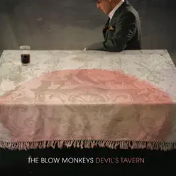 Devils Tavern - The Blow Monkeys