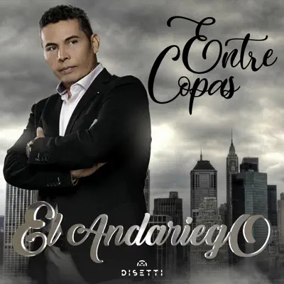 Entre Copas - El Andariego