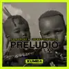 Stream & download Preludio - Single