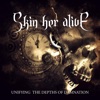 Skin Her Alive - 13 Vs 13