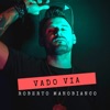 Vado via - Single