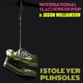 I Stole Yer Plimsoles (feat. Jason Williamson) [Edit] artwork