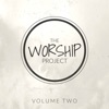 The Worship Project, Vol. 2