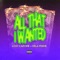 All That I Wanted (feat. Dela Preme) - Lost Capone lyrics