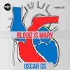 Stream & download Blood Is Mary - Single