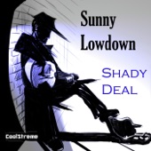 Sunny Lowdown - Satisfaction