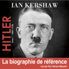 Hitler 1 (de 1889 à 1938) - Ian Kershaw