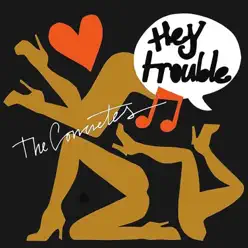 Hey Trouble - The Concretes Hey Trouble - The Concretes