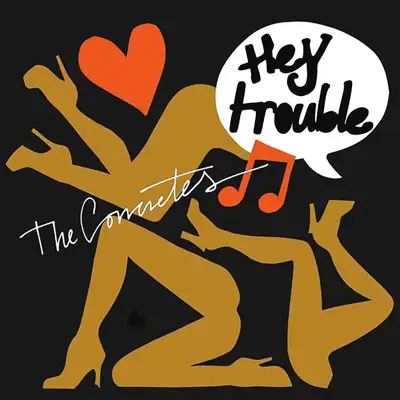 Hey Trouble - The Concretes