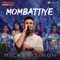 Mombattiye - Mickey Singh & Pam Sengh lyrics