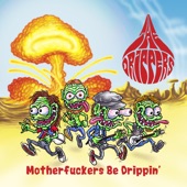 Motherfuckers Be Drippin' - EP artwork