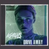 Drive Away - Single