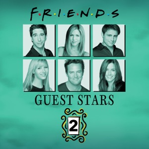 Friends, Guest Stars, Vol. 2 (VF) - Episode 7
