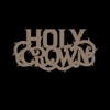 Holy Crown - Single