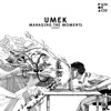 Managing the Moments - Single