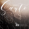 Tú Eres Santo - Single