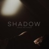 Shadow - Single