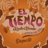 El Tiempo - Single